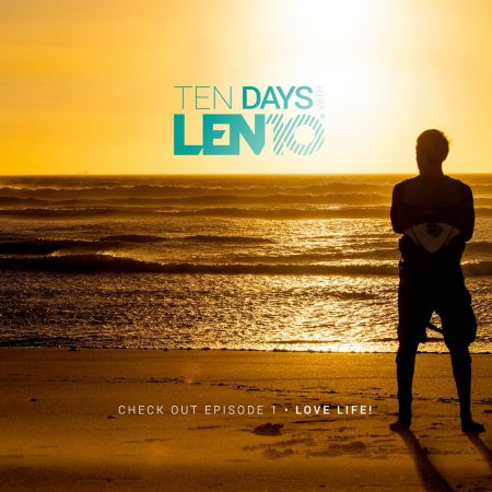 ten days with len10 1 love life1 450x450 - Ten Days with LEN10 #1: Love Life!