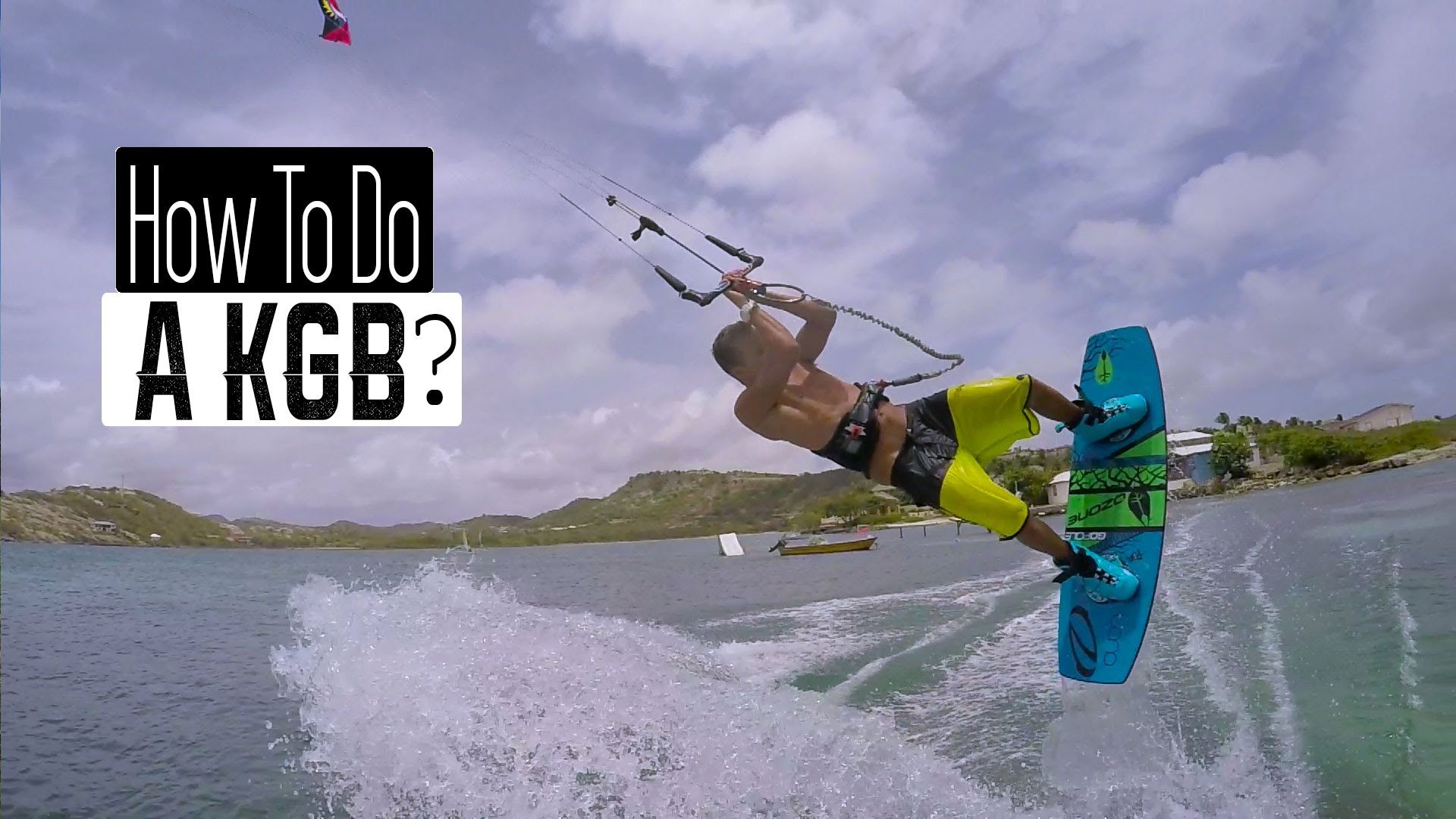 kiteboarding how to kgb - Kiteboarding How To (KGB)