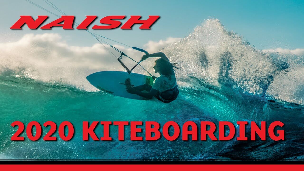 naish kiteboarding 2020 powered - Naish Kiteboarding 2020 | Powered by Nature
