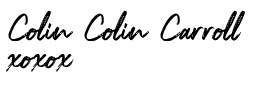 CCC sig - Colin Colin Carroll's Love Letters to Kiteboarding