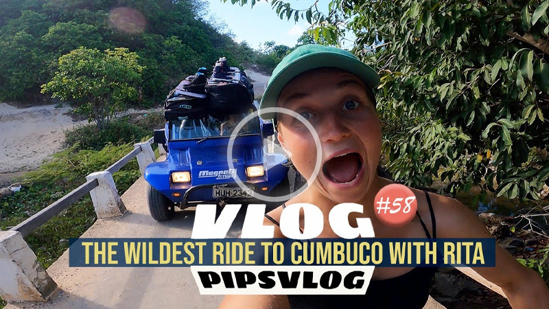 Pippa - The wildest ride to Cumbuco with Rita