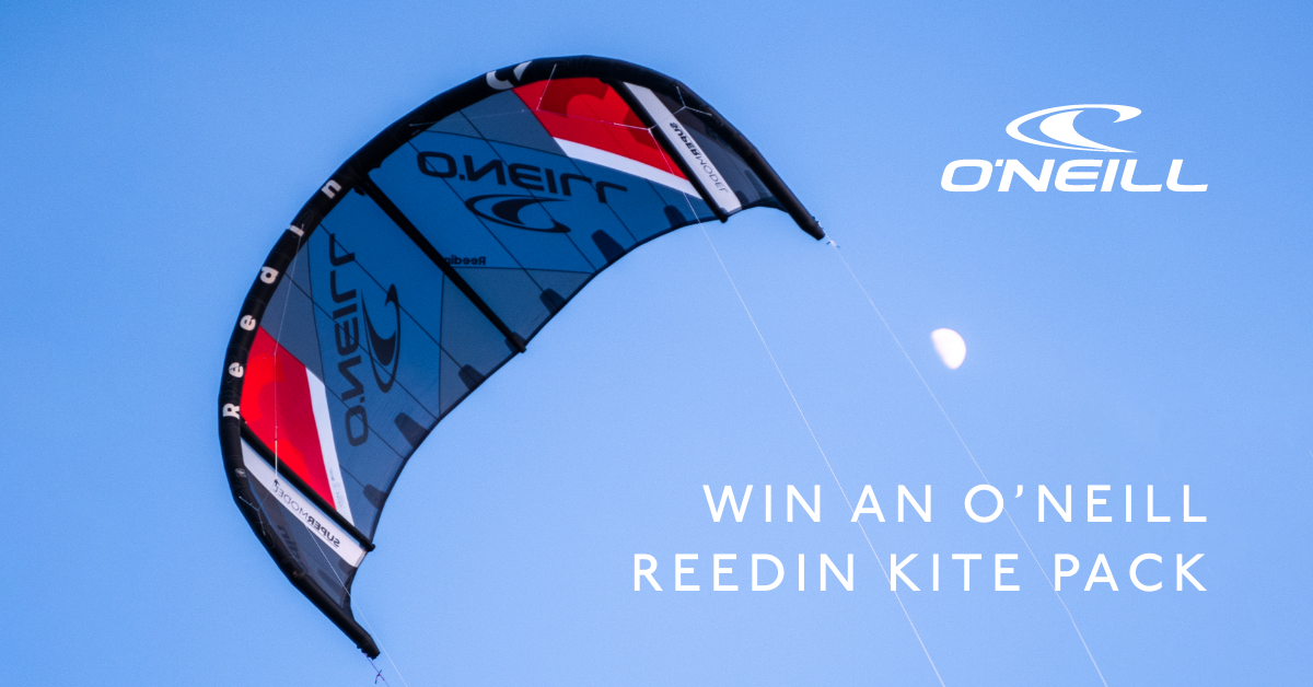 Oneill1200x621 1 1200x628 - O’Neill x Reedin Supermodel V2 kite & Dreamstick V2 bar giveaway