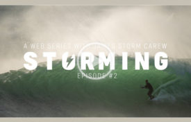 storming 275x176 - Storming with James Carew | Episode 2