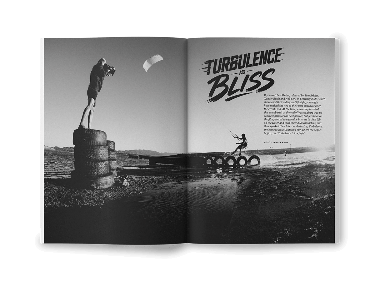 THEKITEMAG ISSUE #67 TKM67 Feature TKM67 Feature Turbulence is Bliss - THEKITEMAG ISSUE #67